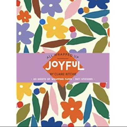 All Wrapped Up: Joyful By Claire Ritchie